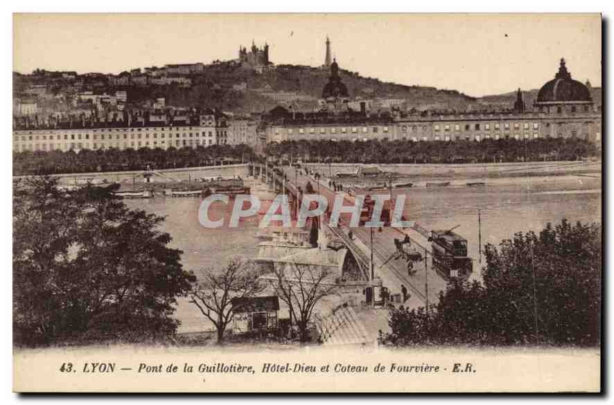 CPA Lyon Pont de la Guillotiere Hotel Dieu et Coteau de Fourviere