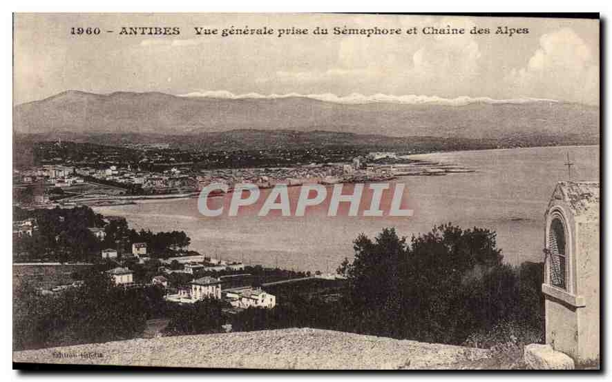 CPA Antibes Vue generale prise du Semaphore et Chaine des Alpes
