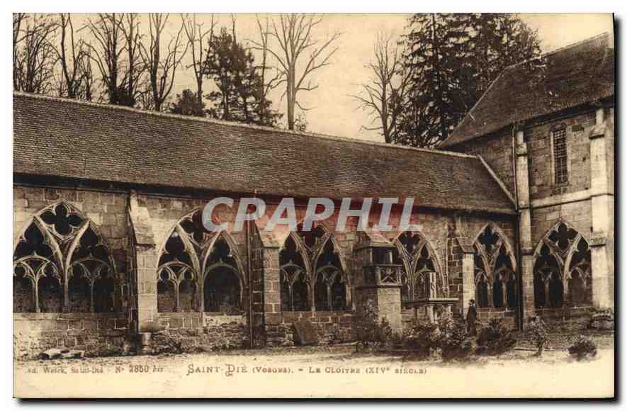 CPA Saint Die (Vosgue) Le Cloitre (XIVe siecle)