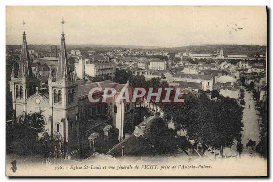 CPA Vichy Eglise St Louis et vue generale de Vichy prise de l'Astoria Palace