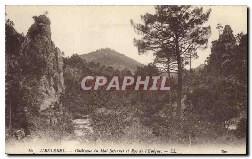 CPA L'Esterel Obelisque du Mal Infernet et Roc de l'Eveque