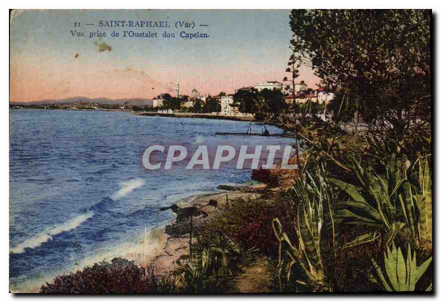 CPA Saint Raphael (Var) Vue Prise de l'Oustalet dou Capelan