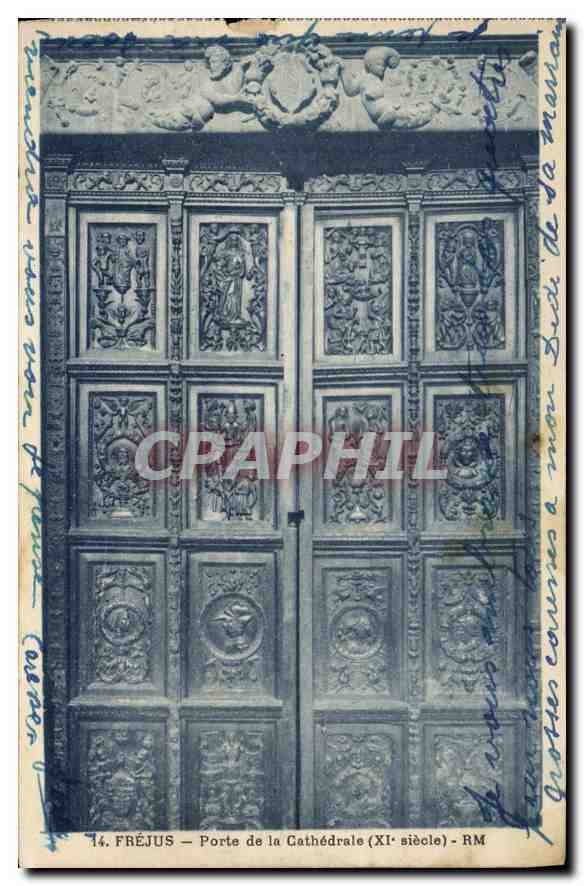 CPA Frejus Porte de la Cathedrale (XI siecle)