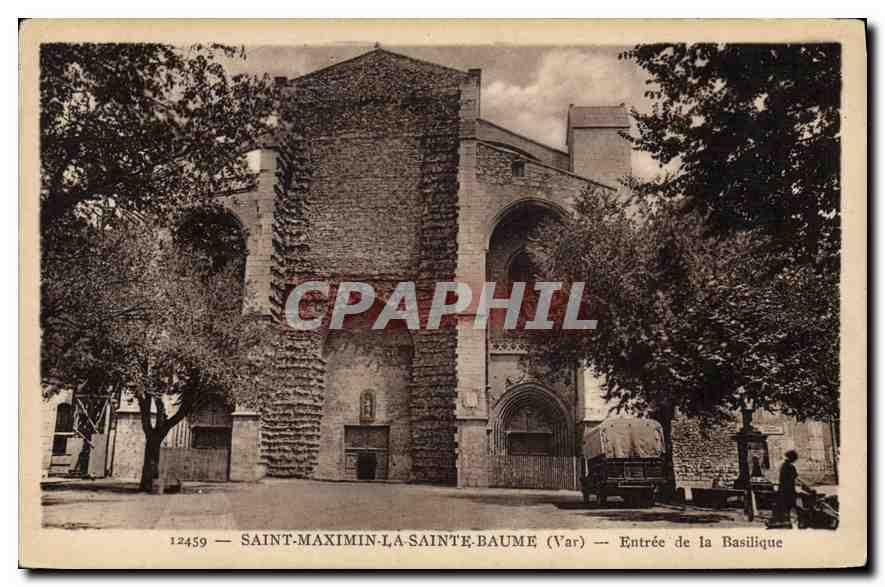 CPA Saint Maximin La Sainte Baume Var Entree de la Basilique
