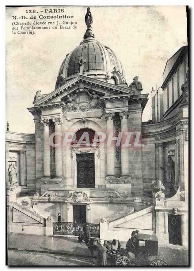 CPA Paris N D de Consolation chapelle elevee rue J Goujon sur l'emplacement du Bazar de la Charite