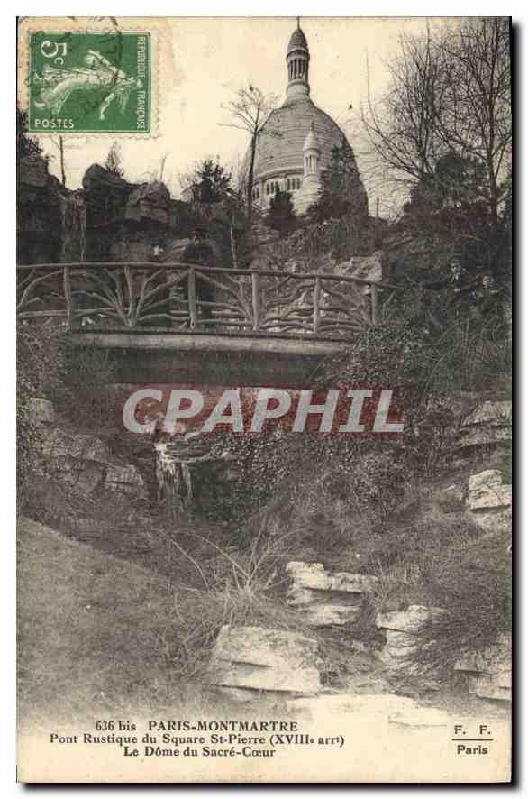 CPA Paris Montmartre pont Rustique du Square St Pierre XVIII le Dome du Sacre Coeur