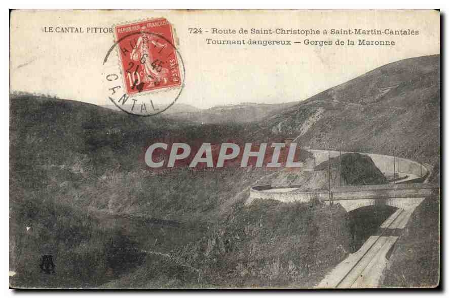 CPA Le Cantal Pittoresque Route de Saint Christophe a Saint Martin Cantales Tournant dangereux Gorge