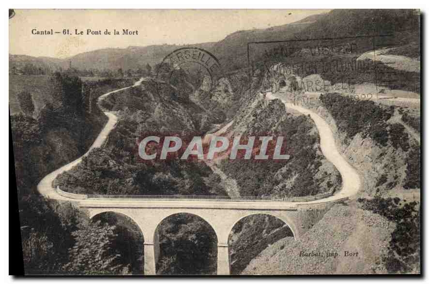 CPA Cantal le pont de la Mort 