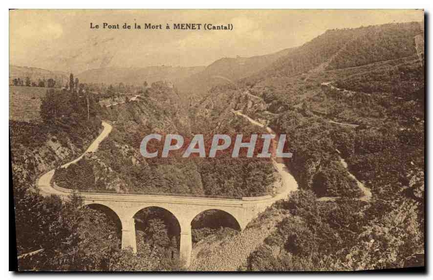 CPA Le Pont de la Mort Menet Cantal 