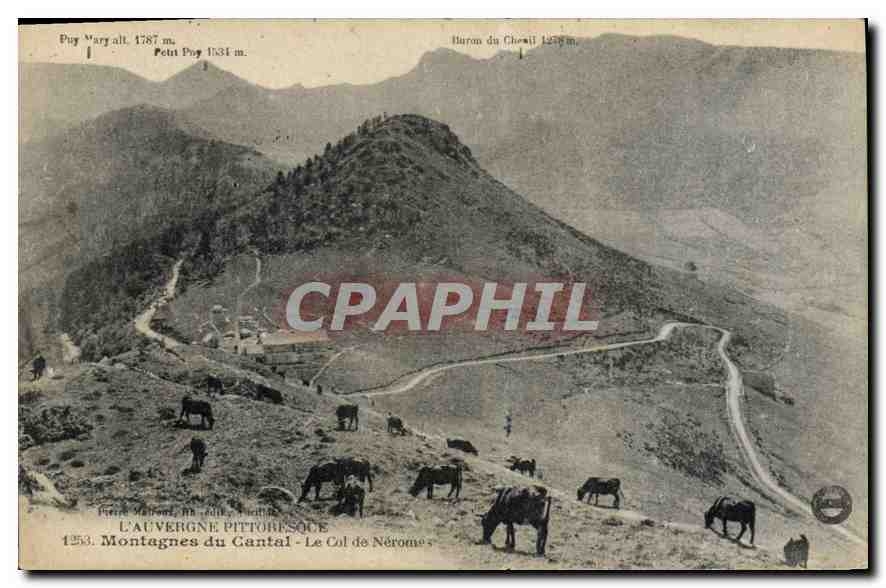 CPA L'Auvergne Pittoresque Montagnes du Cantal le Col de Neromes Vaches