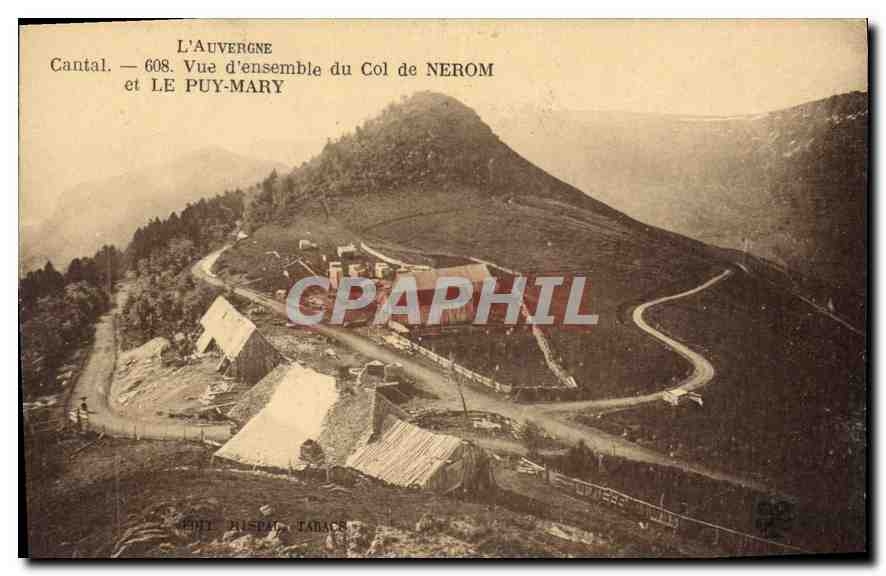 CPA L'Auvergne Cantal vue d'ensemble du Col de Nerom et le Puy Mary 