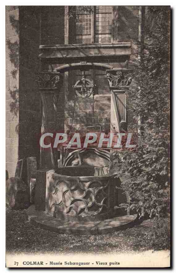 CPA Colmar Musee Schoengauer vieux Puits