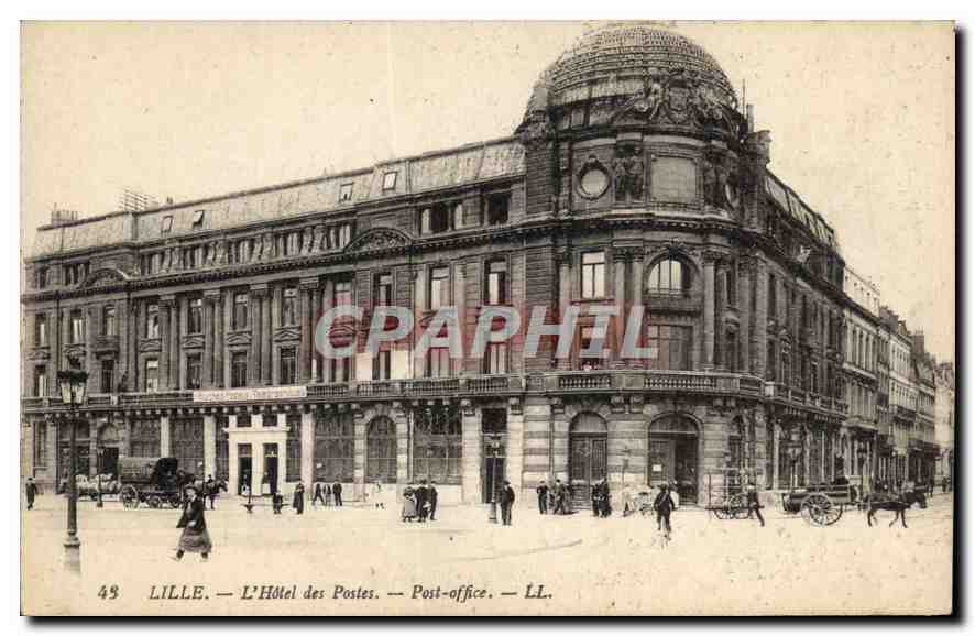 CPA Lille l'hotel des Postes post Office 