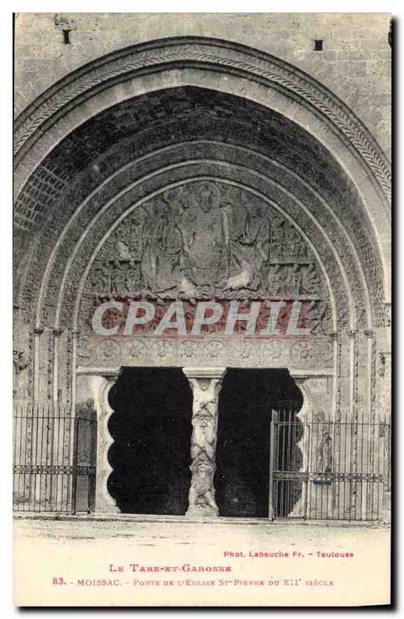 CPA Le Tarn et Garonne Moissac porte de l'eglise St Pierre du XII Siecle 
