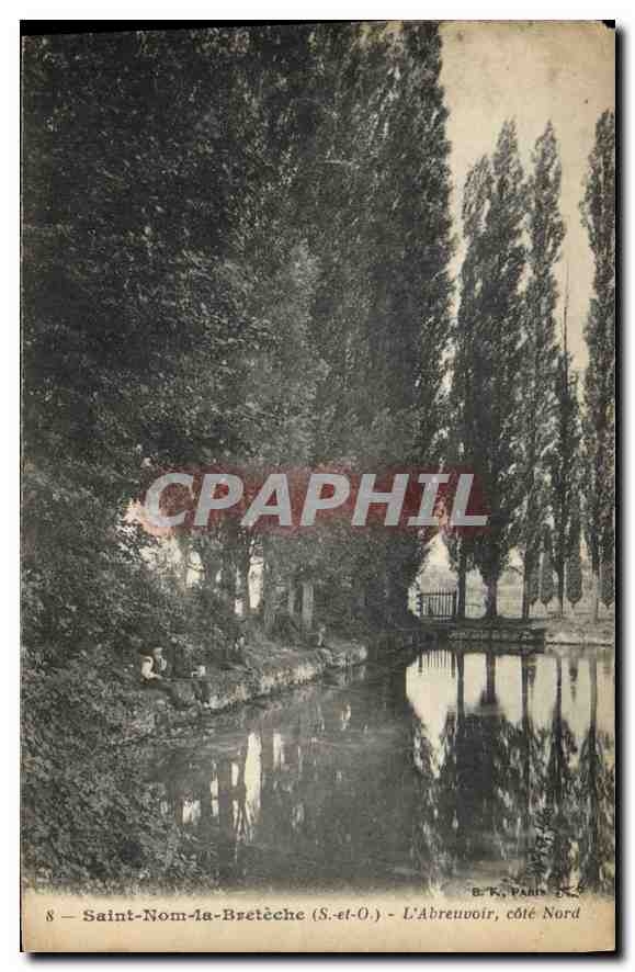 CPA Saint Nom la Breteeche S et O l'Arbreuvoir cote Nord 