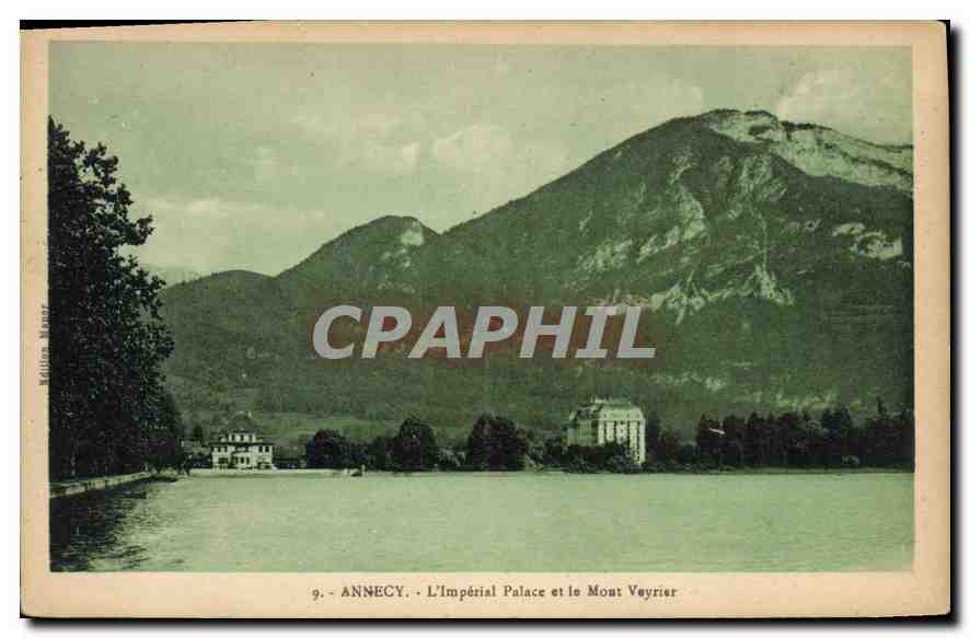 CPA Annecy L'Imperial Palace et le Mont Veyrier