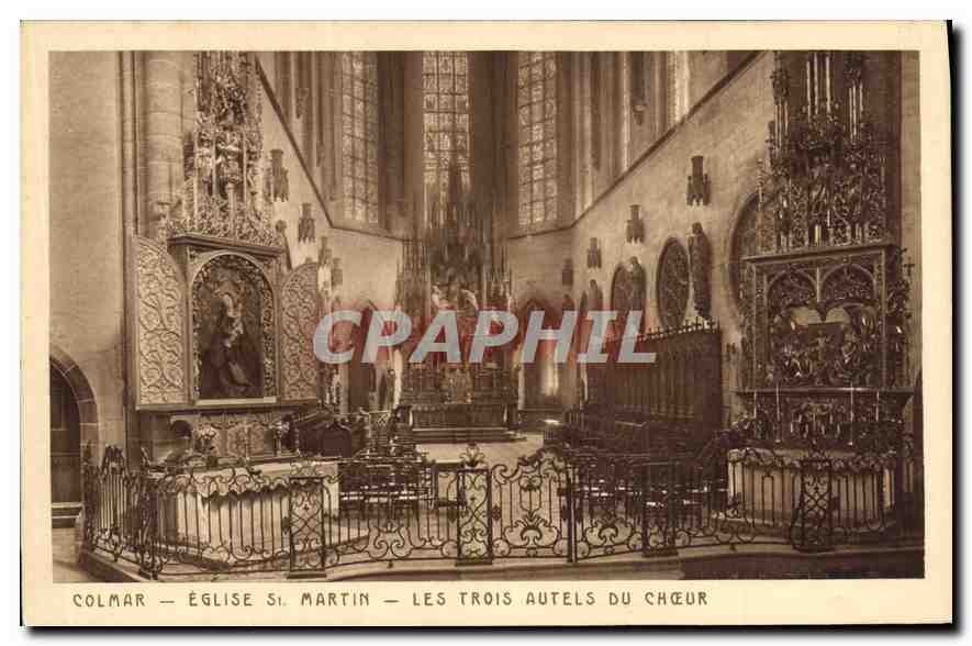 CPA Colmar Eglise St Martin les Trois Autels du Choeur 