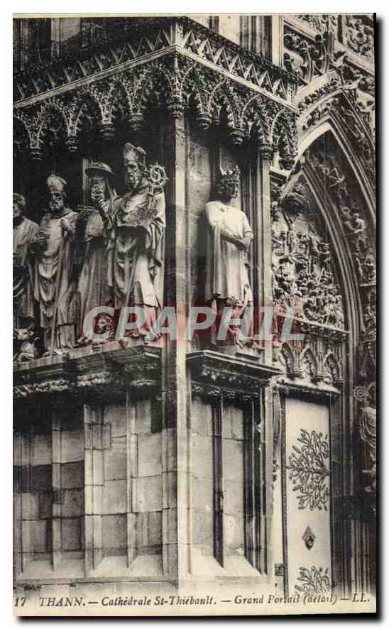 CPA Thann Cathedrale St Thiebault Grand Portail