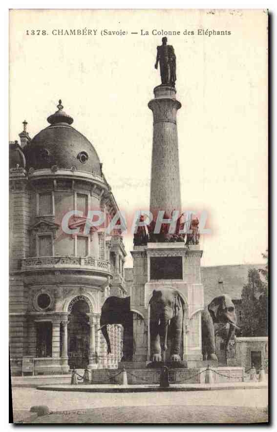 CPA Chambery Savoie La Colonne des Elephants