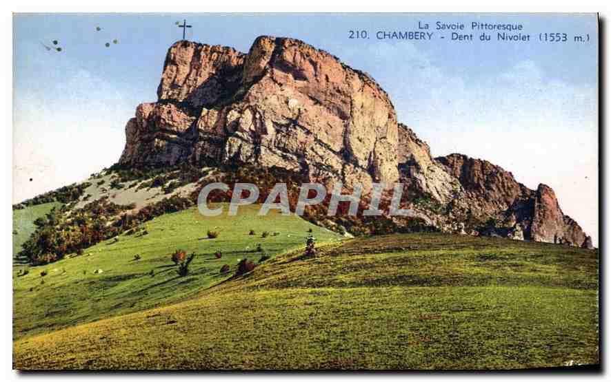 CPA La Savoie Pittoresque Chambery Dent du Nivolet 