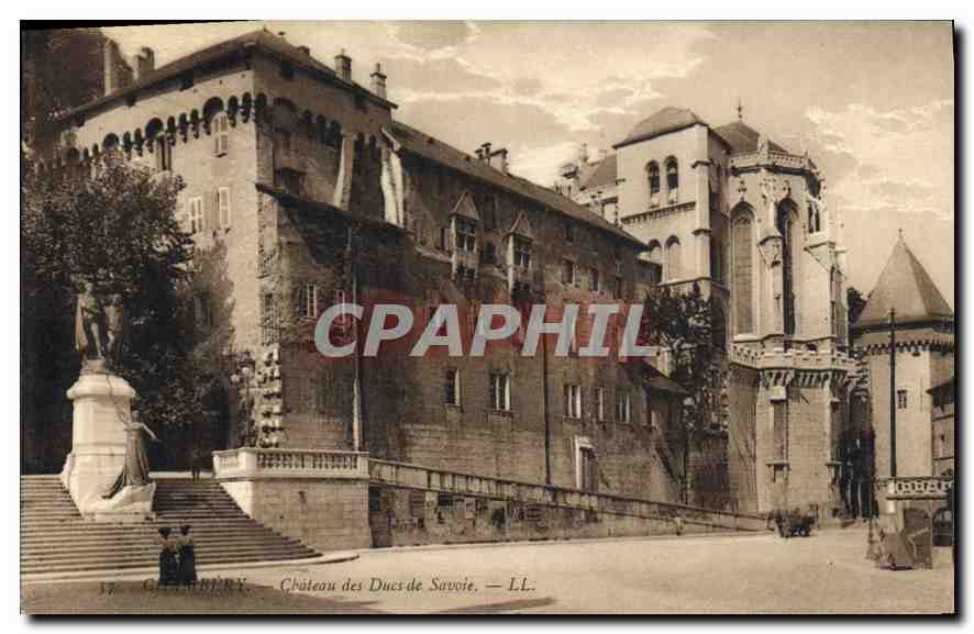 CPA Chambery chateau des Ducs de Savoie 