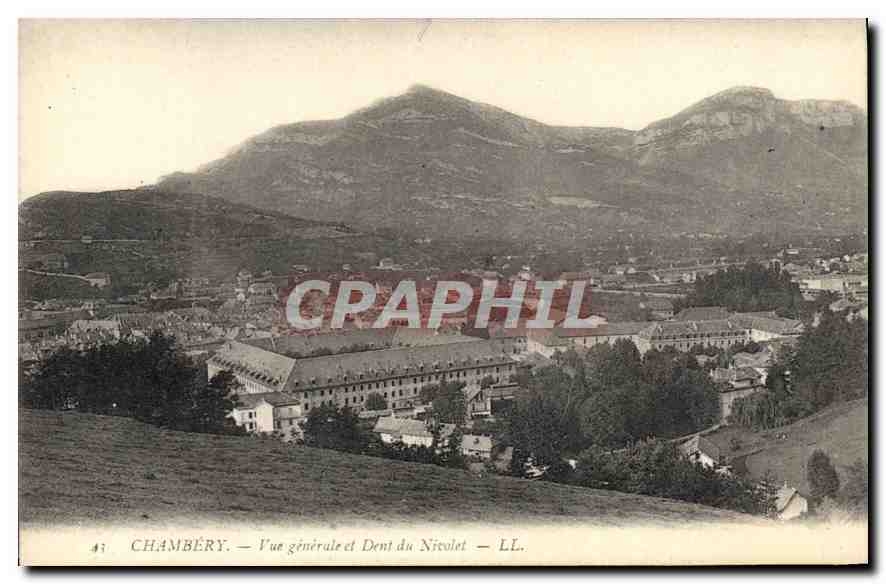 CPA Chambery Vue generale et Dent du Nivolet 