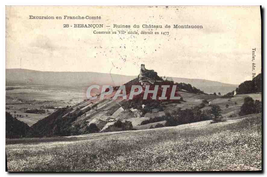 CPA Excursion en Franche Comte Besancon Ruines du chateau de Montfaucon construit au VII siecle detr
