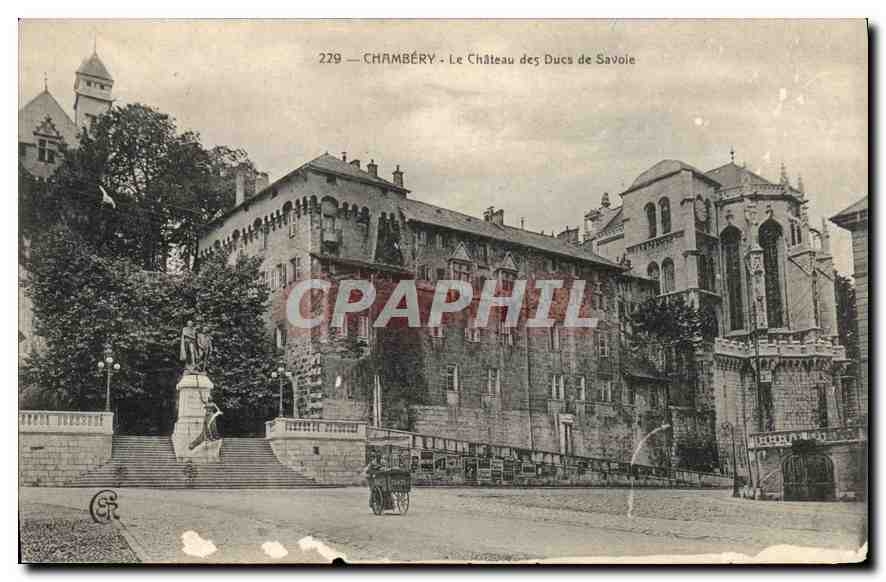 CPA Chambery le chateau des Ducs de Savoie 