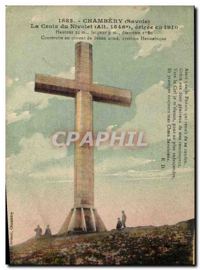 CPA Chambery Savoie la Croix du Nivolet erigee en 1910 construite en ciment de beton arme systeme He