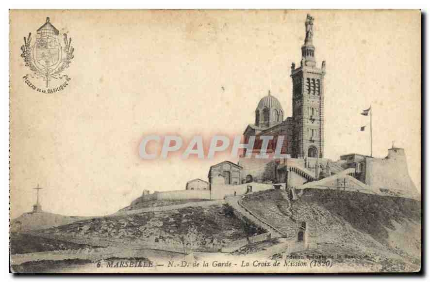 CPA Marseille N D de la Garde la Croix de Mission 1820