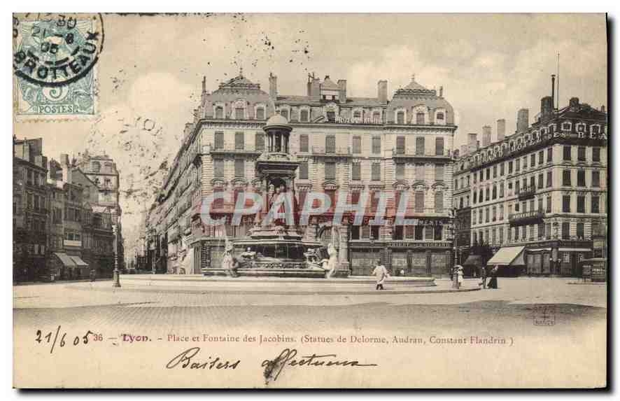 CPA Lyon place et Fontaine des Jacobins statue de Delorme Audran Constant Flandrin 