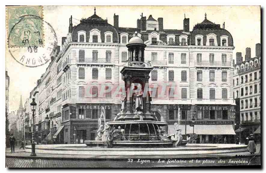 CPA Lyon la Fontaine et la place des Jacobins 
