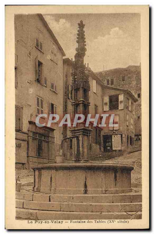 CPA Le Puy en Velay fontaine des Tables XV siecle 