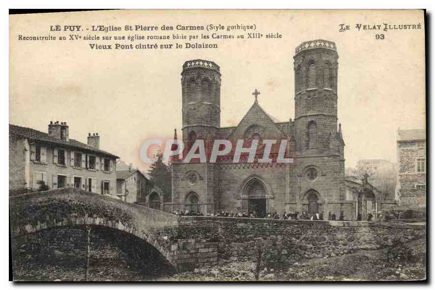 CPA Le Puy L'Eglise St Pierre des Carmes Style gothique