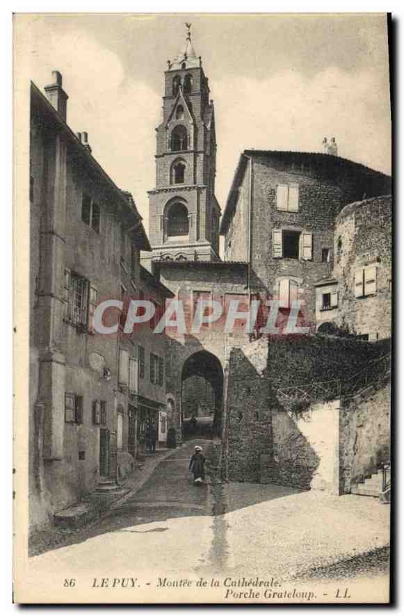 CPA Le Puy Montee de la Cathedrale Porche Grateloup