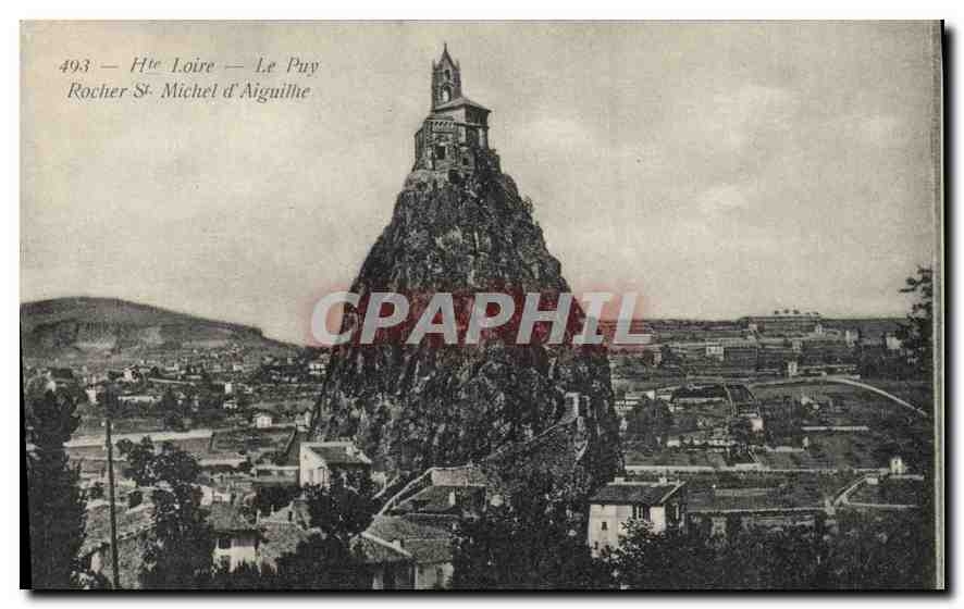 CPA Hte Loire Le Puy Rocher St Michel d'Aiguilhe