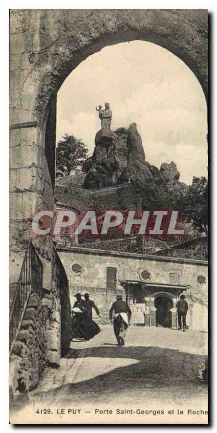 CPA Le Puy Porte Saint Georges et le Roche 