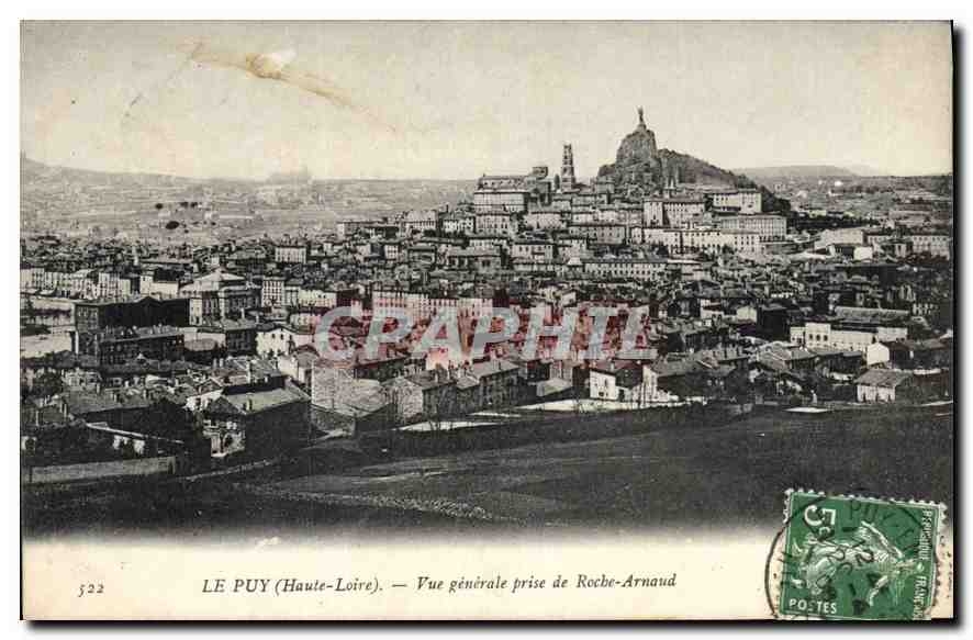 CPA Le Puy Haute Loire Vue generale prise de Roche Arnaud 