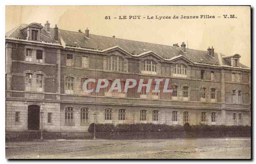 CPA Le Puy Le Lycee de Jeunes Filles
