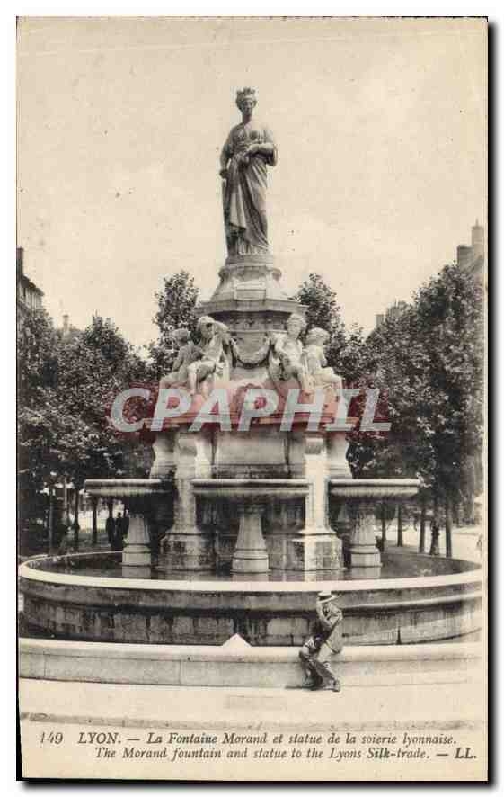 CPA Lyon La Fontaine Morand et Statue de la Soierie Lyonaise