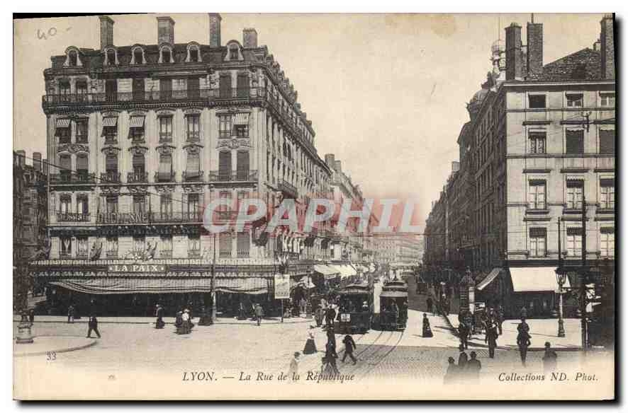 CPA Lyon La Rue de la Republique