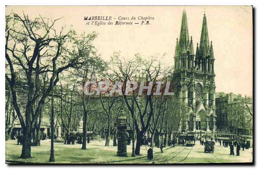CPA Marseille Cours du Chapitre et l'Eglise des Reformes 