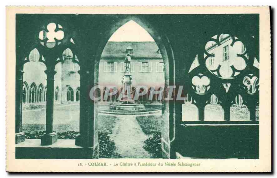 CPA Colmar Le Cloitre & l'interieur du Musee Schoeaganer 