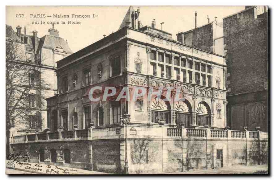CPA Paris Maison Francois 1er sur le cours la Reine