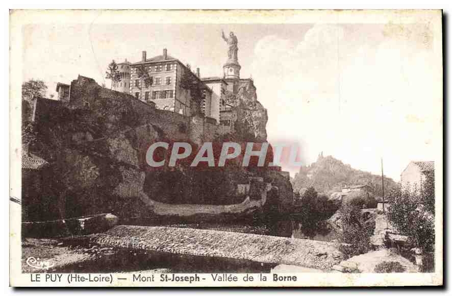 CPA Le Puy Hte Loire Mont St Joseph Vallee de la Borne 