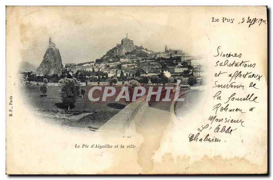 CPA Le Puy La Pic d'Aiguilhe et la Ville 