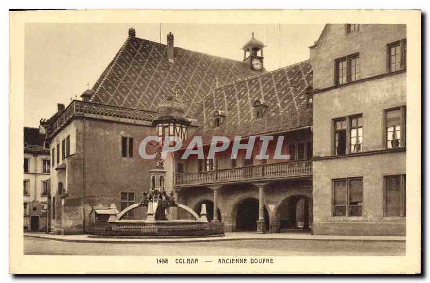 CPA Colmar Ancienne Douane 