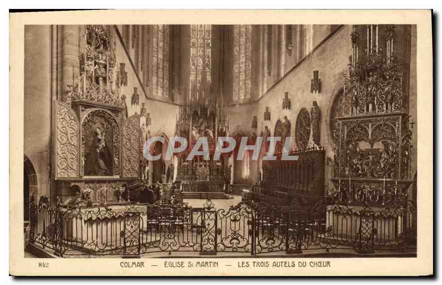 CPA Colmar Eglise St Martin Les Trois Autels du Choeur