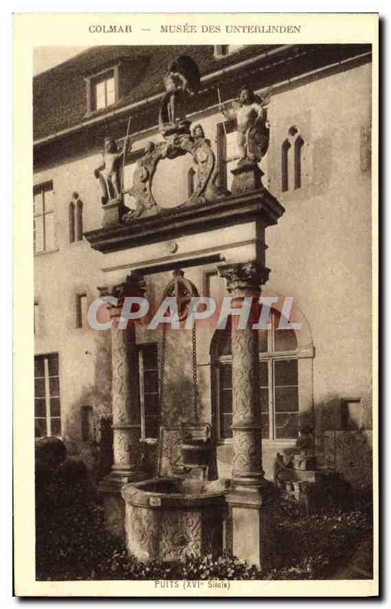 CPA Colmar Musee des Unterlinden Puits XVI siecle 