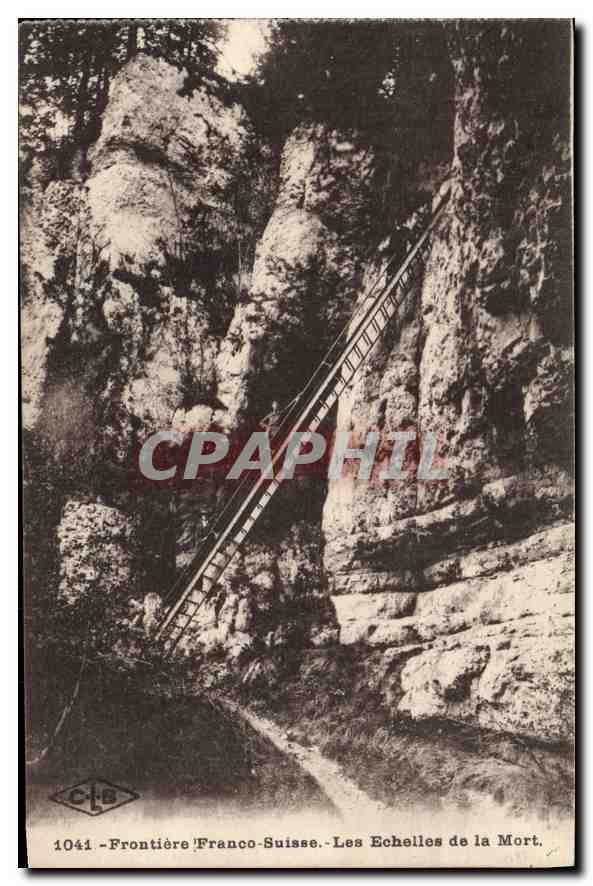 CPA Frontiere Franco Suisse Les Echelles de la Mort 